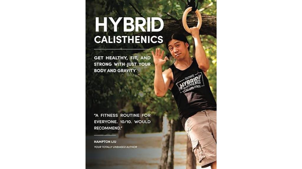 hybrid calisthenics for strength